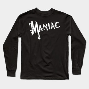 horror maniac Long Sleeve T-Shirt